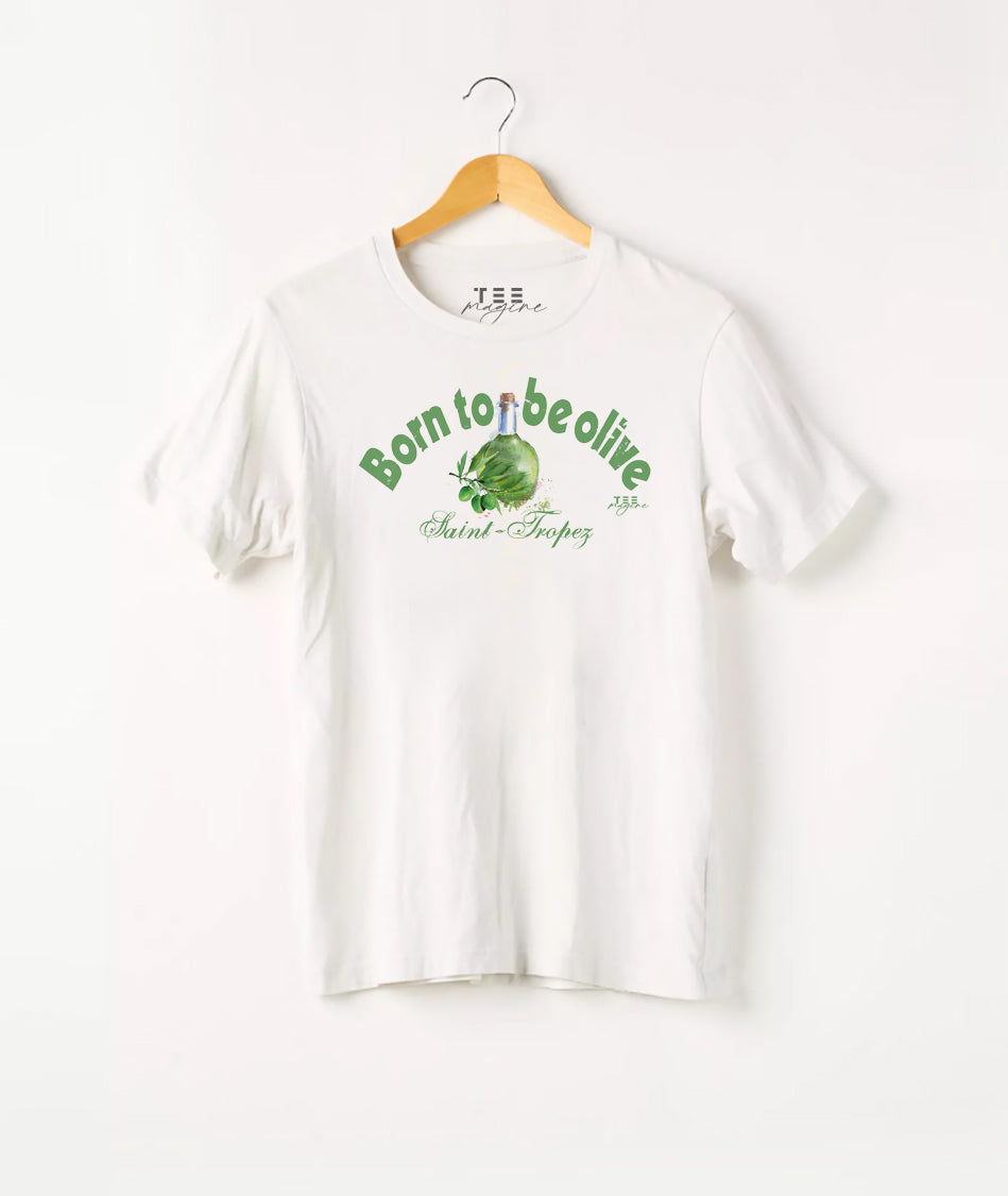 T Shirt :“Born to be olive“