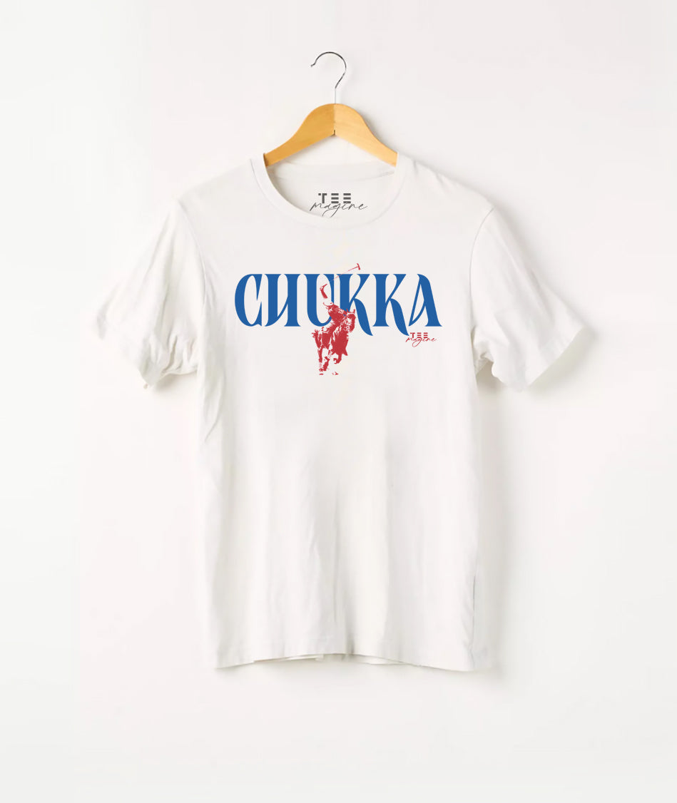 T Shirt : “CHUKKA“