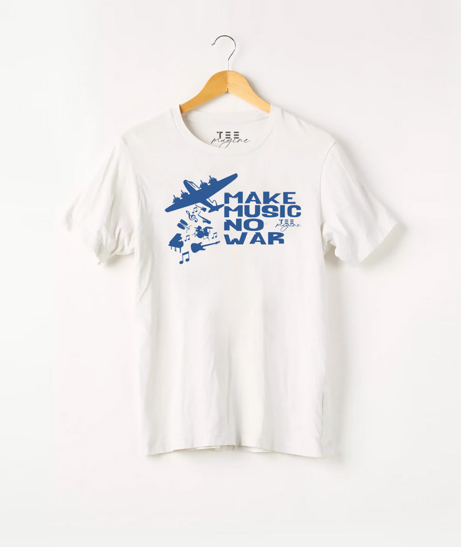 T Shirt :“make music, no war“
